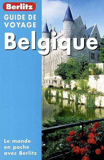 Berlitz Guide de voyage Belgique