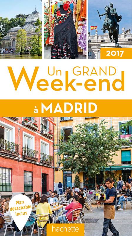 Guide Un grand week-end à Madrid
