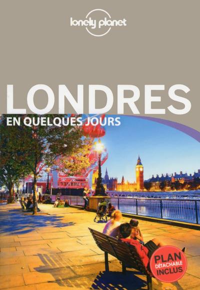 Guide Lonely Planet Londres En quelques jours